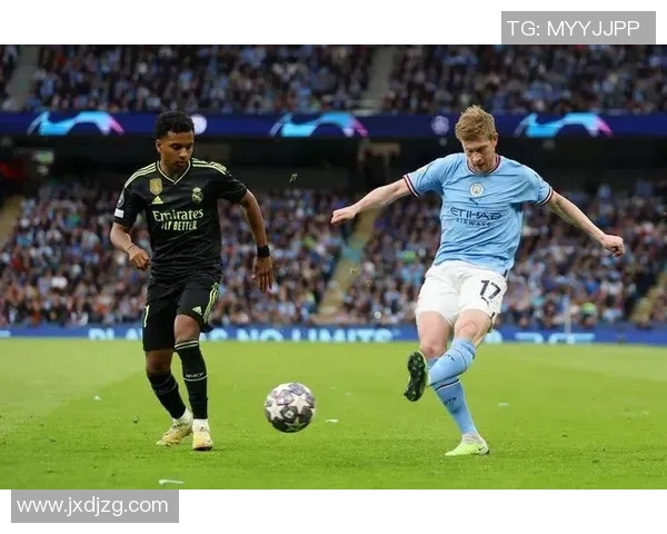 皇马与曼城巅峰对决解析全方位回顾精彩瞬间与战术博弈